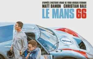 Le Mans 66 : Pourquoi ce film est le chef-d’œuvre ultime pour tout passionné d’automobile ?