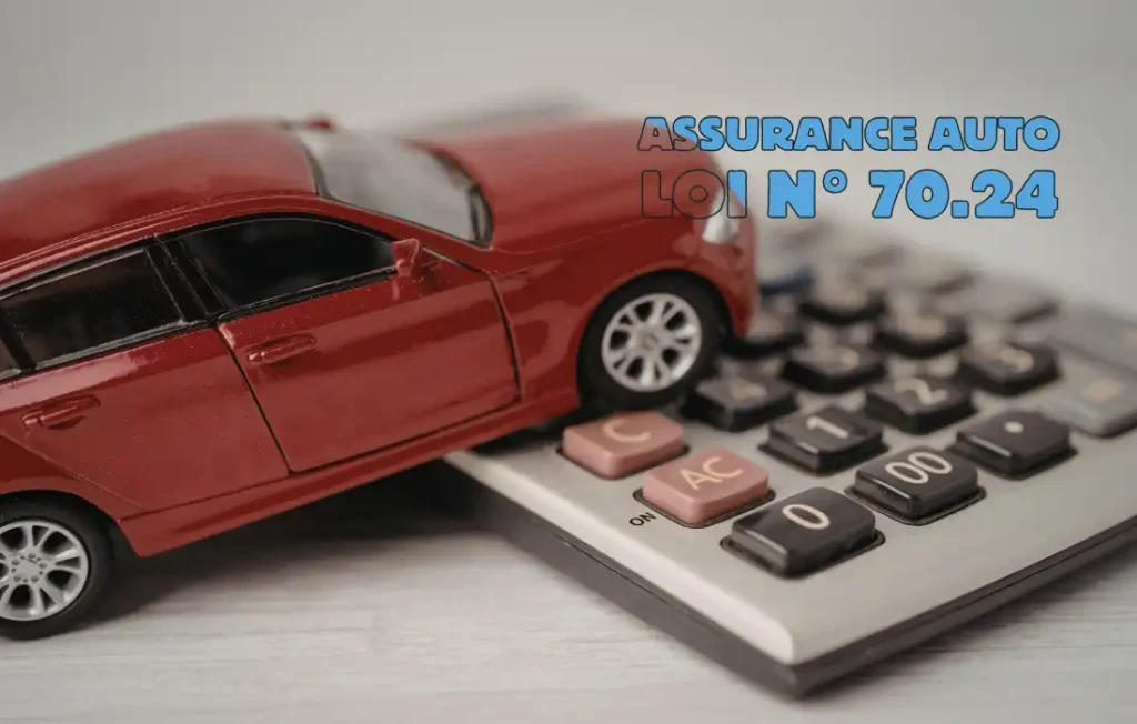 Assurance Auto : Entrée en vigueur de la loi n° 70.24 relative à l’indemnisation